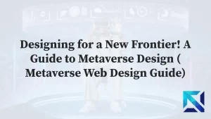 Metaverse Web Design Guide