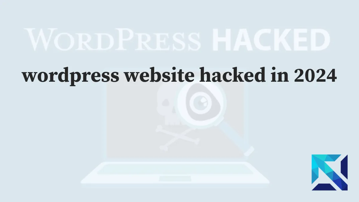 wordpress website hacked guide