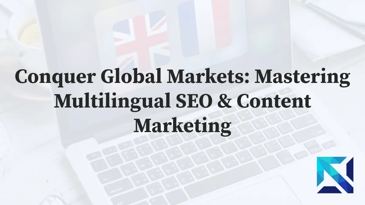 Multilingual SEO & Content Marketing