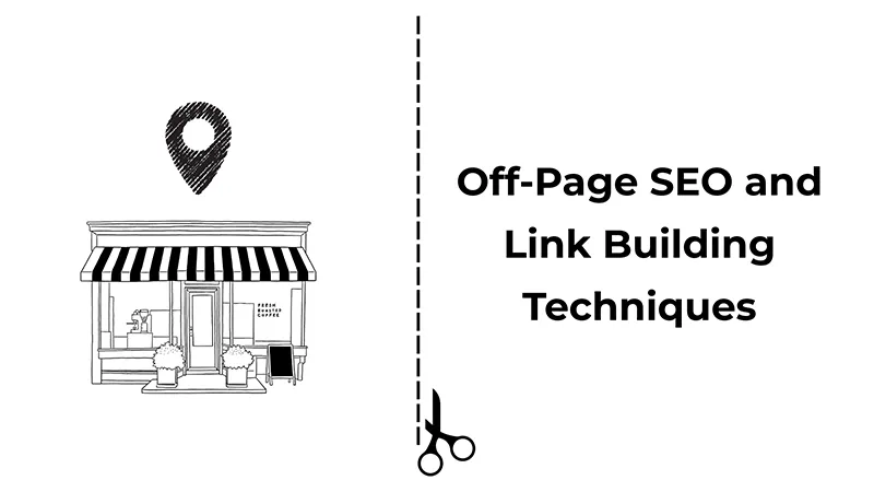 Off Page SEO and Link Building Techniques