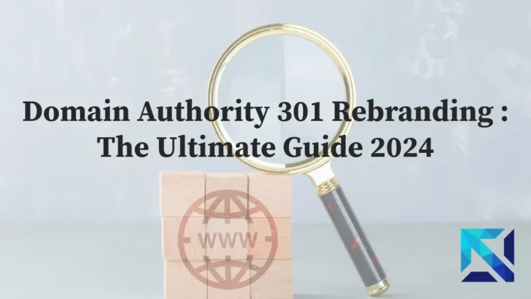 Domain Authority 301 Rebranding Guide